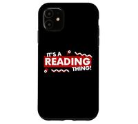 It's a Reading Thing Book Lover Literature Student Reader Coque pour iPhone 11