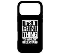 It's A Rini Thing You Wouldn't Understand First Name Coque pour iPhone 17 Pro Max