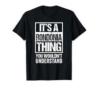 It's A Rondônia Thing You Wouldn't Understand Brazil Brasil T-Shirt