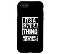 It's A Ropa Vieja Thing You Wouldn't Understand Cuba Coque pour iPhone SE (2020) / 7/8