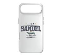 It's a Samuel Thing You Wouldnt Understand Funny Name Coque pour iPhone Air