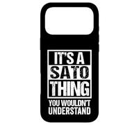 佐藤苗字名字 It's A Sato Thing You Wouldn't Understand Family Name Coque pour iPhone 17 Pro Max