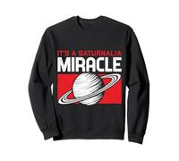 It's A Saturnalia Miracle Antique Roman Festival Christmas Sweatshirt