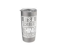 It's A Schubert Thing You Wouldn't Understand Surname Name Gobelet isotherme en acier inoxydable double paroi