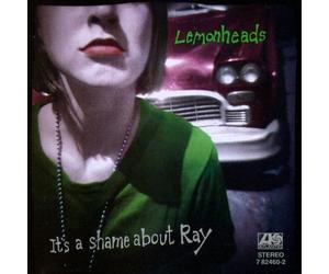 It's a Shame About Ray by Lemonheads (1992) by The Lemonheads (1992-11-10)
