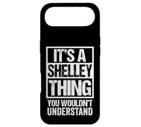 It's A Shelley Thing You Wouldn't Understand First Name Coque pour iPhone Air