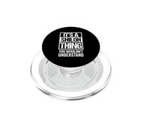 It's A Shiloh Thing You Wouldn't Understand First Name PopSockets PopGrip pour MagSafe