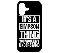 It's A Simpson Thing You Wouldn't Understand - Family Name Coque pour iPhone 17