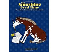 It's A Smashing Good Time