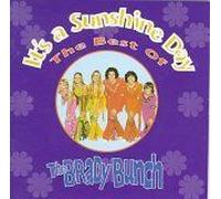 It's A Sunshine Day: The Best Of The Brady Bunch