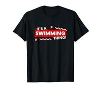 It's a Swimming PPool Thing Open Water Competitive Swimmers T-Shirt