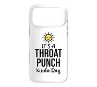 It's a Throat Punch Kind of Day Its a Throat Punch Kinda Day Coque pour iPhone 17 Pro Max