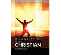It's A Time to Be A Christian