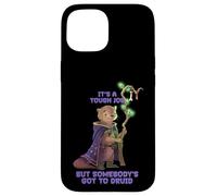 It's a Tough Job, But Sombody's Got to Druid - Otter Druid Coque pour iPhone 15
