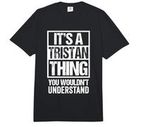 It's A Tristan Thing You Wouldn't Understand Comfort Colors Adult Heavyweight T-Shirt