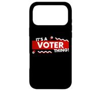 It's a Voter Thing US Civic Duty Election Democracy I Voted Coque pour iPhone 17 Pro Max