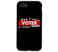 It's a Voter Thing US Civic Duty Election Democracy I Voted Coque pour iPhone SE (2020) / 7/8