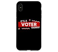 It's a Voter Thing US Civic Duty Election Democracy I Voted Coque pour iPhone XS Max