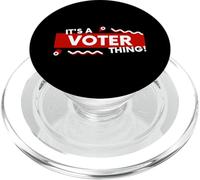 It's a Voter Thing US Civic Duty Election Democracy I Voted PopSockets PopGrip pour MagSafe