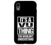 It's A Vu Thing You Wouldn't Understand Surname Last Name Coque pour iPhone XR