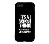It's A West Bengali Thing You Wouldn't Understand India Coque pour iPhone SE (2020) / 7/8