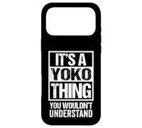 It's A Yoko Thing You Wouldn't Understand Coque pour iPhone 17 Pro Max