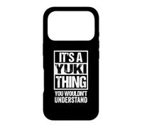 It's A Yuki Thing You Wouldn't Understand First Name Coque pour iPhone 17 Pro