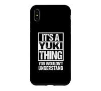 It's A Yuki Thing You Wouldn't Understand First Name Coque pour iPhone XS Max
