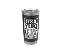 It's A Yuki Thing You Wouldn't Understand First Name Gobelet isotherme en acier inoxydable double paroi