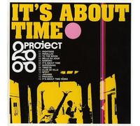 Project 2000 - It's About Time [Import]