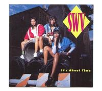 SWV (Sister With Voices) – It's About Time