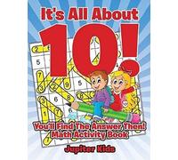 It's All About 10! You'll Find The Answer Then!