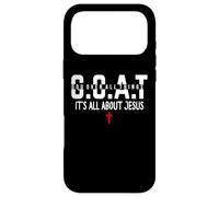 It's All About Jesus God Over All Things Jesus The Way Truth Coque pour iPhone 17 Pro Max