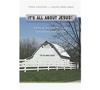 It's All About Jesus! Kelsey Ebben Gross, Peter Magolda (Auteur)
