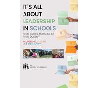 It's All About Leadership in Schools...What works and some of what doesn't! Counselors, Culture and Community