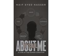 It's All About Me: A Look at the Human Condition