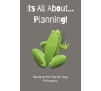 It's All About...Planning!: Start your day with purpose and conquer your toughest tasks using this motivational to-do list daily planner.
