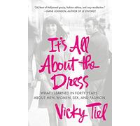 It's All About the Dress