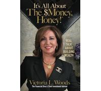 It's All About The $Money, Honey!