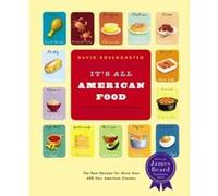 It's All American Food David Rosengarten (Auteur)