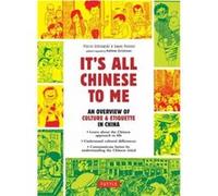 Its All Chinese To Me by Pierre Ostrowski Pierre Ostrowski (Auteur)