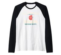 It's All Fun and Games Until The Dialysis Machine Beeps Manche Raglan