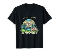 It's All Good in The Woods - Inspiré du Camping et de la randonnée T-Shirt