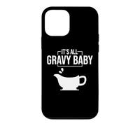 It's All Gravy Baby Funny Thanksgiving Happy Turkey Day Food Coque pour iPhone 12 Mini
