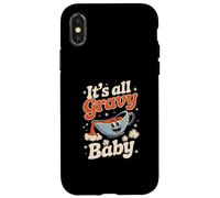 It's All Gravy Baby Funny Thanksgiving Holiday Day Coque pour iPhone X/XS