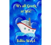 It's All Greek At Sea!