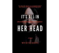 It's All In Her Head