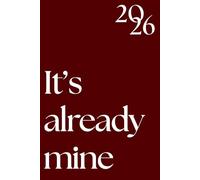 It's already mine: 2026