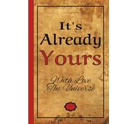 It's Already Yours