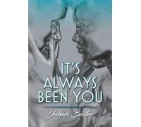 It's Always Been You